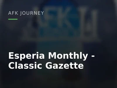 Esperia Monthly - Classic Gazette