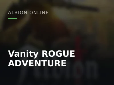 Vanity ROGUE ADVENTURE
