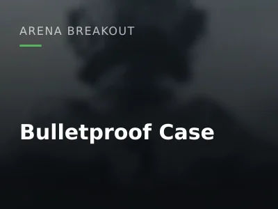 Bulletproof Case (30D)