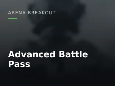 Advanced Battle Pass