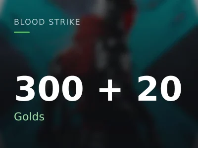 300 + 20 Golds