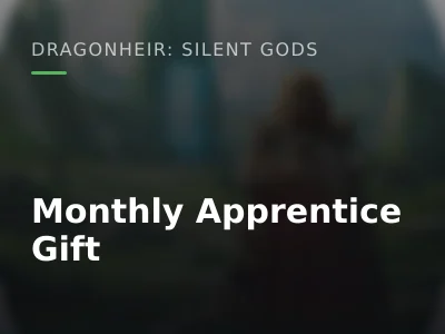 Monthly Apprentice Gift
