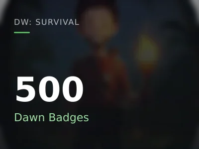 500 Dawn Badges