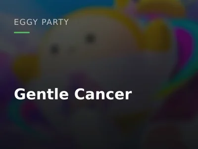 Gentle Cancer