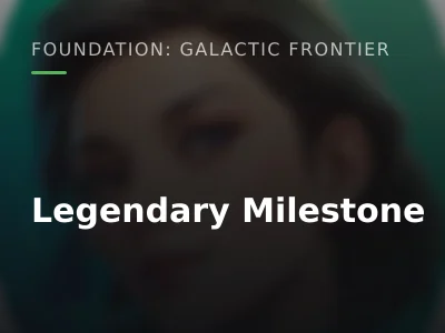 Legendary Milestone