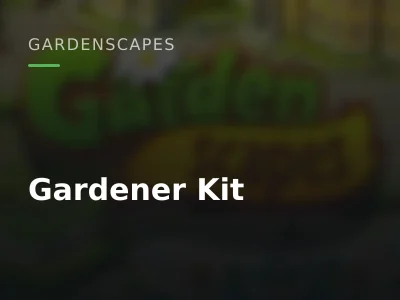 Gardener Kit