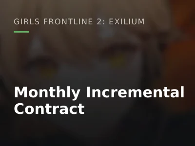 Monthly Incremental Contract