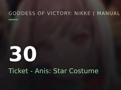 30 Ticket - Anis: Star Costume