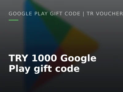 TRY 1000 Google Play gift code