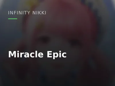 Miracle Epic
