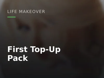 First Top-Up Pack