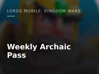 Weekly Archaic Pass