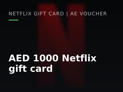 AED 1000 Netflix gift card