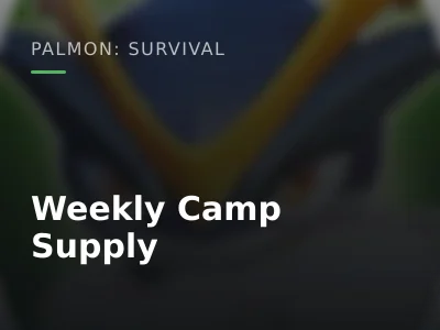 Weekly Camp Supply