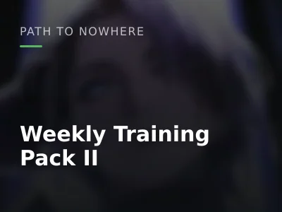 Weekly Training Pack II