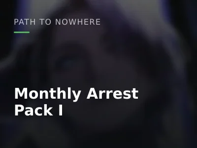 Monthly Arrest Pack I
