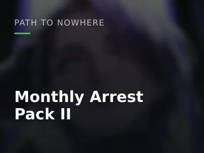 Monthly Arrest Pack II