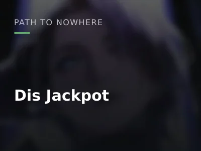 Dis Jackpot