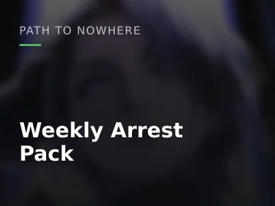 Weekly Arrest Pack