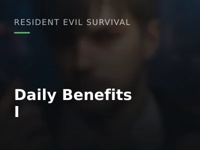 Daily Benefits I