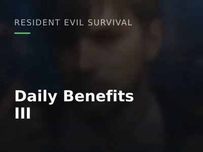 Daily Benefits III