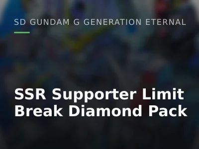 SSR Supporter Limit Break Diamond Pack
