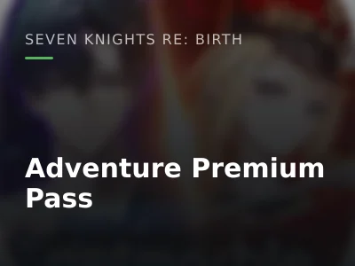 Adventure Premium Pass