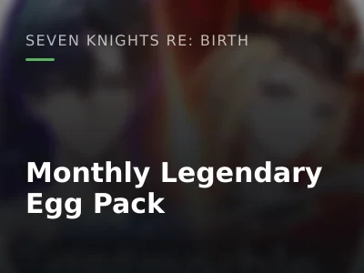 Monthly Legendary Egg Pack