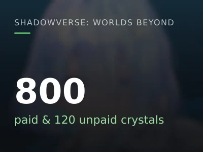 800 paid & 120 unpaid crystals