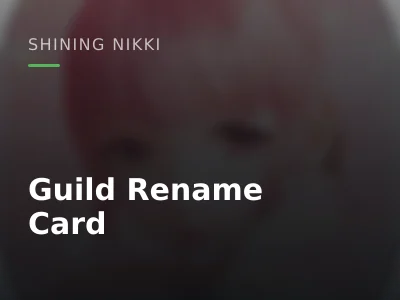 Guild Rename Card