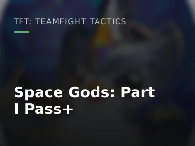 Space Gods: Part I Pass+
