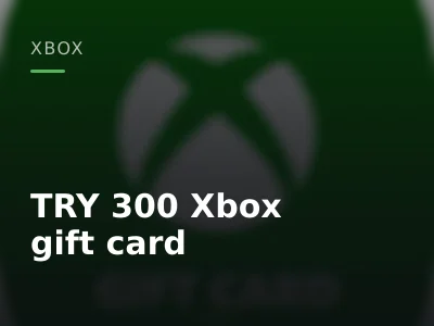 TRY 300 Xbox gift card